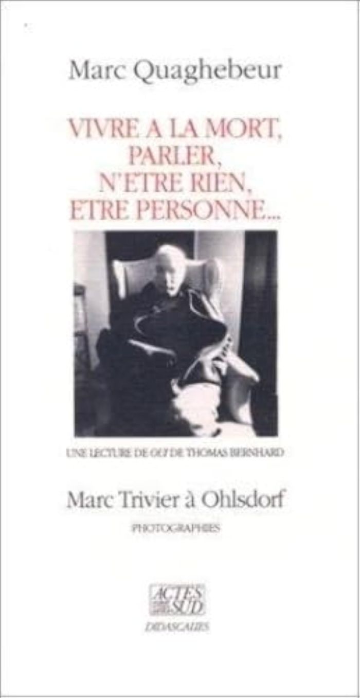 Couverture du livre « VIVRE A LA MORT, PARLER, N'ETRE RIEN, ETRE PERSONNE... » de Marc Quaghebeur, librairie Les Contes Infusés à Corte