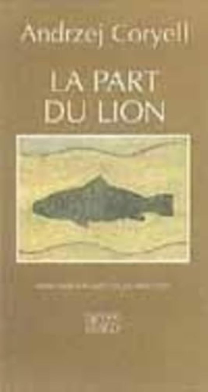 Couverture du livre « LA PART DU LION », librairie Les Contes Infusés à Corte