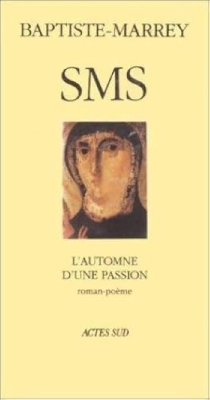 Couverture du livre « SMS L'AUTOMNE D'UNE PASSION », librairie Les Contes Infusés à Corte