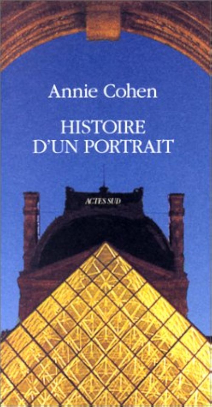 Couverture du livre « HISTOIRE D'UN PORTRAIT - (FRANCOIS MITTERRAND) » de Annie Cohen, librairie Les Contes Infusés à Corte