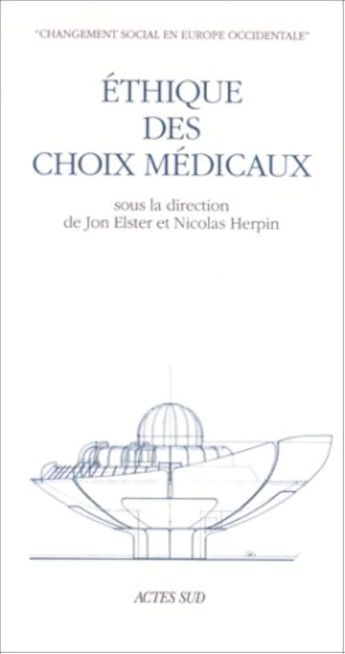 Couverture du livre « ETHIQUE DES CHOIX MEDICAUX » de Collectif, librairie Les Contes Infusés à Corte