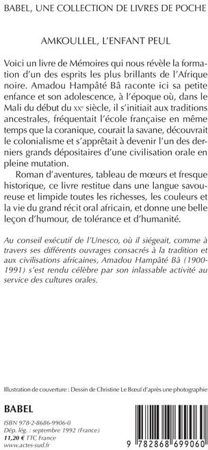 Quatrième de couverture de « AMKOULLEL L'ENFANT PEUL - MEMOIRES I »
