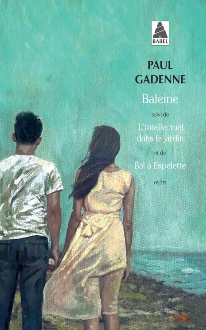 Couverture du livre « BALEINE, SUIVI DE: L'INTELLECTUEL DANS LE JARDIN ET DE BAL A ESPELETTE », librairie Les Contes Infusés à Corte