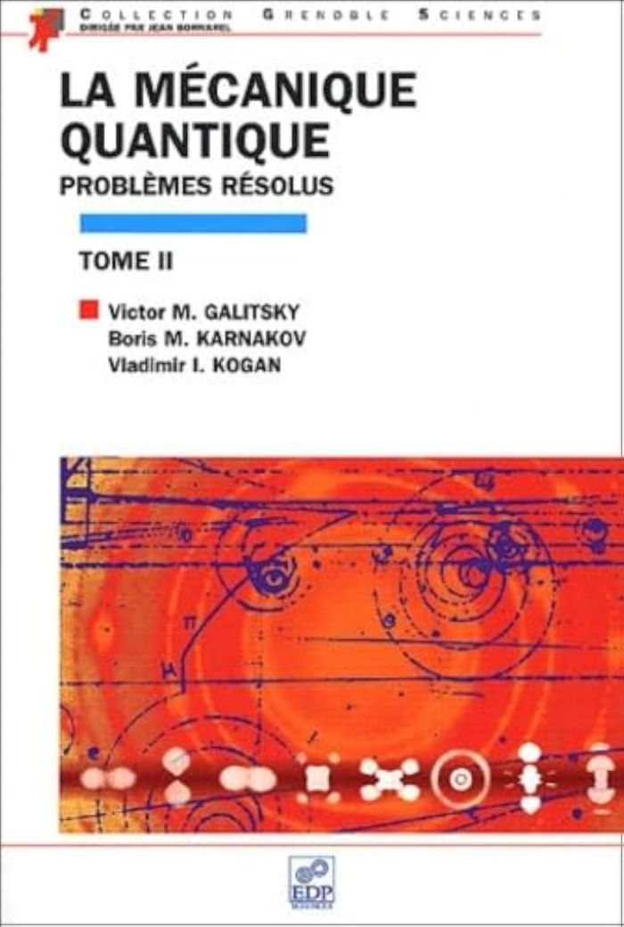 Couverture du livre « LA MECANIQUE QUANTIQUE PROBLEMES RESOLUS », librairie Les Contes Infusés à Corte
