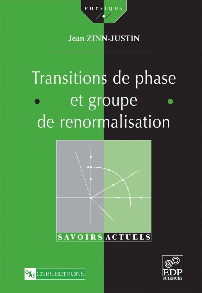 Couverture du livre « TRANSITIONS DE PHASE ET GROUPE DE RENORMALISATION », librairie Les Contes Infusés à Corte