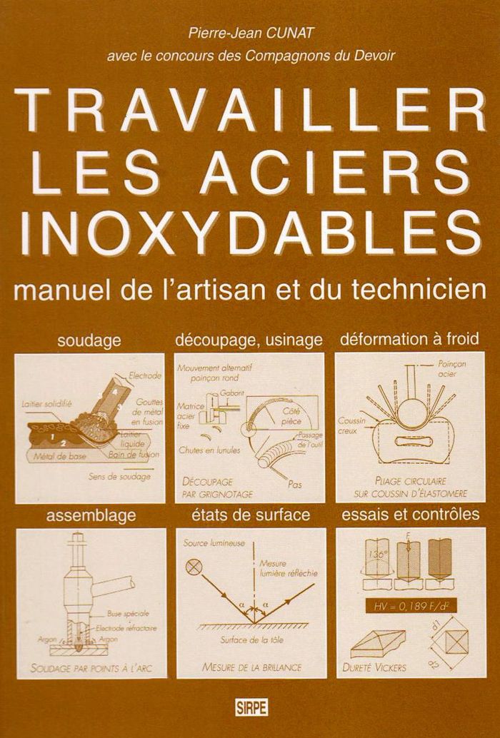 Couverture du livre « TRAVAILLER LES ACIERS INOXYDABLES », librairie Les Contes Infusés à Corte
