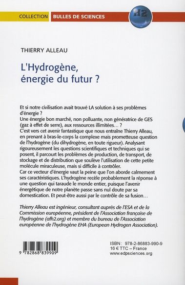 Quatrième de couverture de « HYDROGENE, ENERGIE DU FUTUR ? (L') »