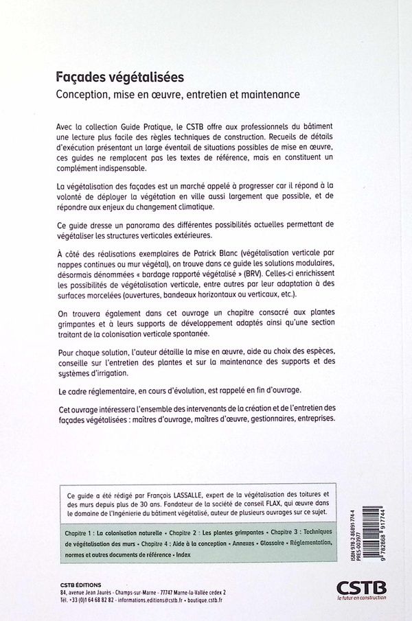 Quatrième de couverture de « Façades végétalisées : conception, mise en oeuvre, entretien et maintenance »