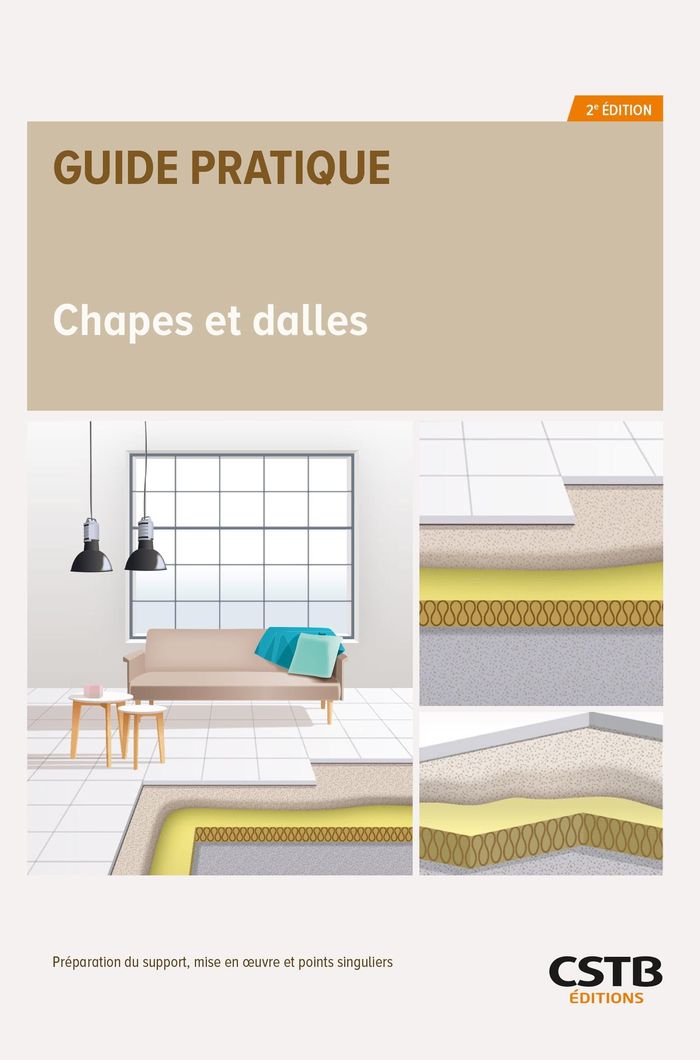 Couverture du livre « CHAPES ET DALLES - PREPARATION DU SUPPORT, MISE EN OEUVRE ET POINTS SINGULIERS » de Desforges/cordier, librairie Les Contes Infusés à Corte