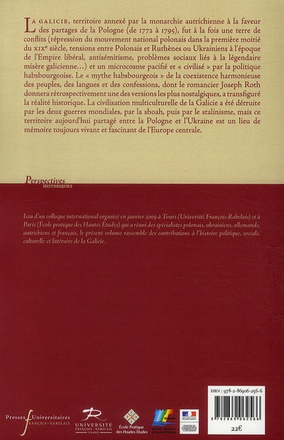 Quatrième de couverture de « GALICIE AU TEMPS DES HASBORG (1772-1918) - HISTOIRE, SOCIETE, CULTURES EN CONTACT »