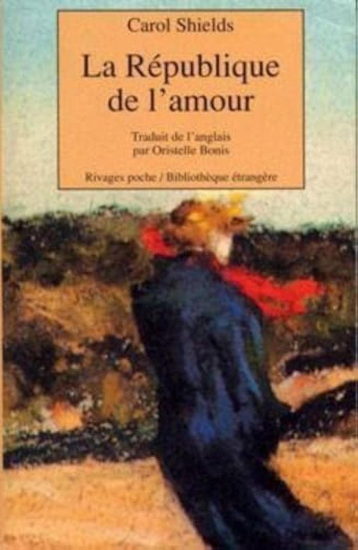 Couverture du livre « LA REPUBLIQUE DE L'AMOUR » de Carol Shields, librairie Les Contes Infusés à Corte
