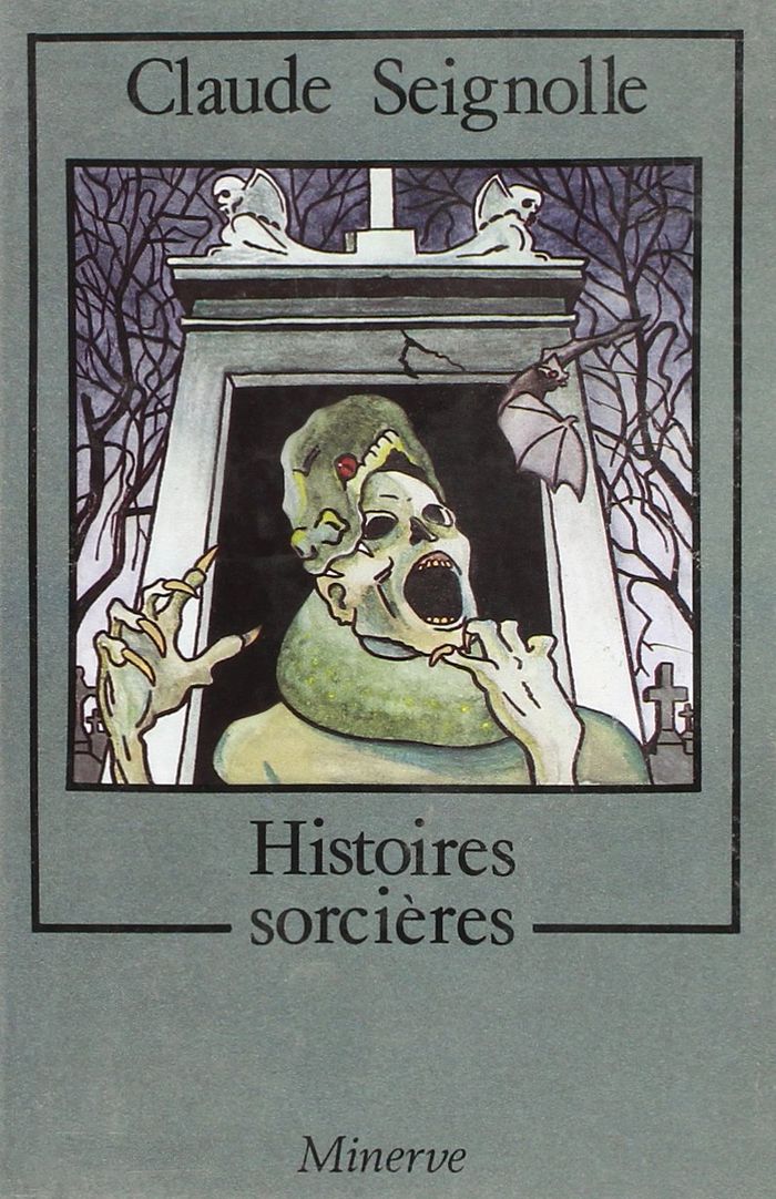 Couverture du livre « HISTOIRES SORCIERES » de Claude Seignolle, librairie Les Contes Infusés à Corte