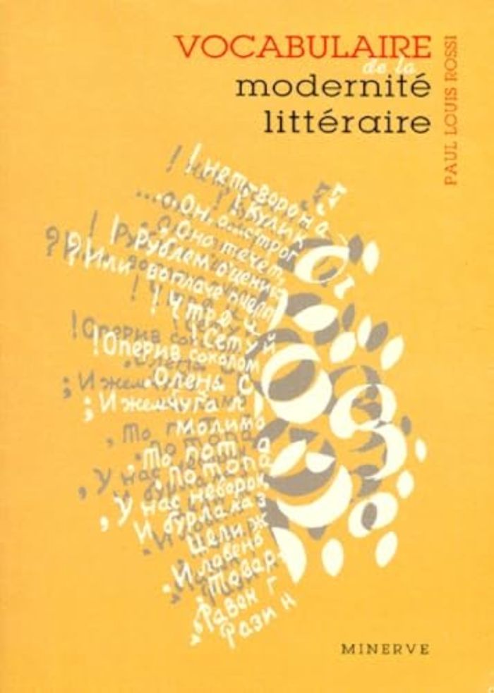 Couverture du livre « VOCABULAIRE DE LA MODERNITE LITTERAIRE » de Rossi Paul Louis, librairie Les Contes Infusés à Corte
