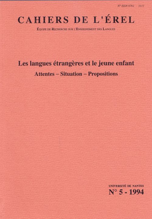 Couverture du livre « LES LANGUES ETRANGERES ET LE JEUNE ENFANT. ATTENTES, SITUATION, PROPOSITIONS » de Jacqueline Feuillet, librairie Les Contes Infusés à Corte
