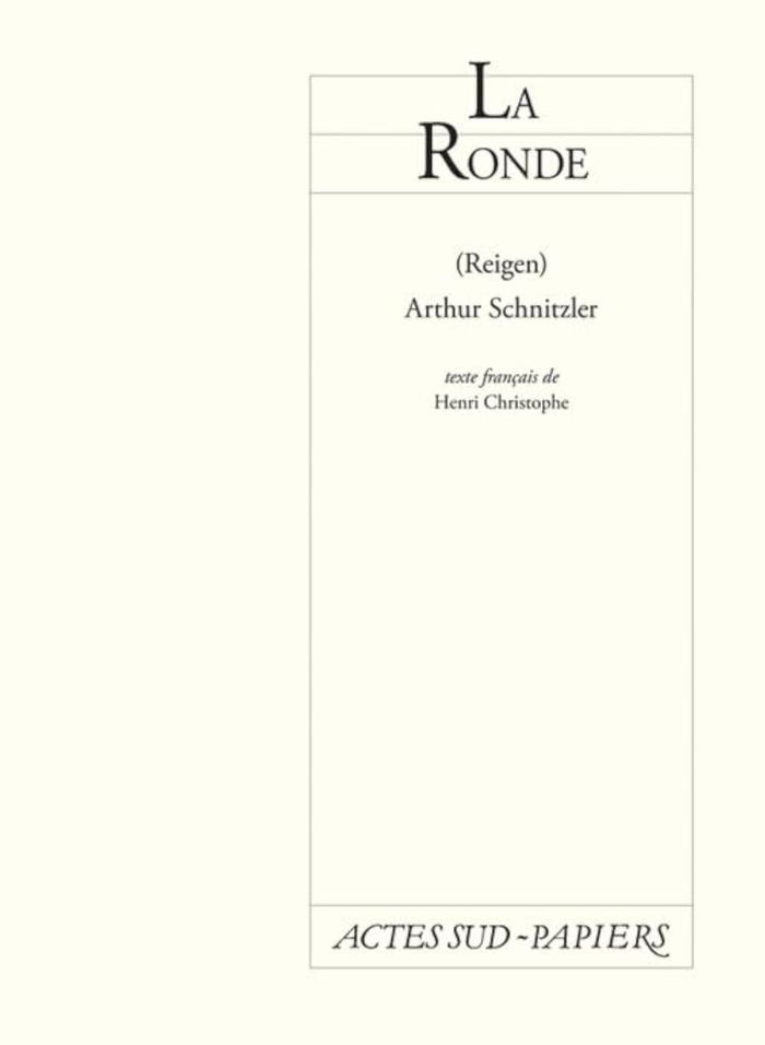 Couverture du livre « LA RONDE » de Arthur Schnitzler, librairie Les Contes Infusés à Corte