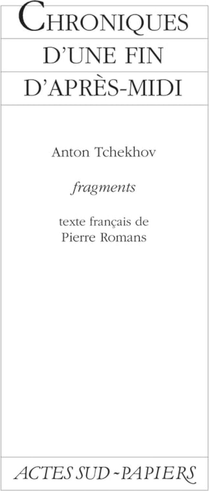 Couverture du livre « CHRONIQUES D'UNE FIN D'APRES-MIDI » de Anton Tchekhov, librairie Les Contes Infusés à Corte