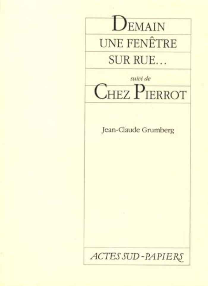 Couverture du livre « DEMAIN UNE FENETRE SUR RUE... » de Jean-Claude Grumberg, librairie Les Contes Infusés à Corte