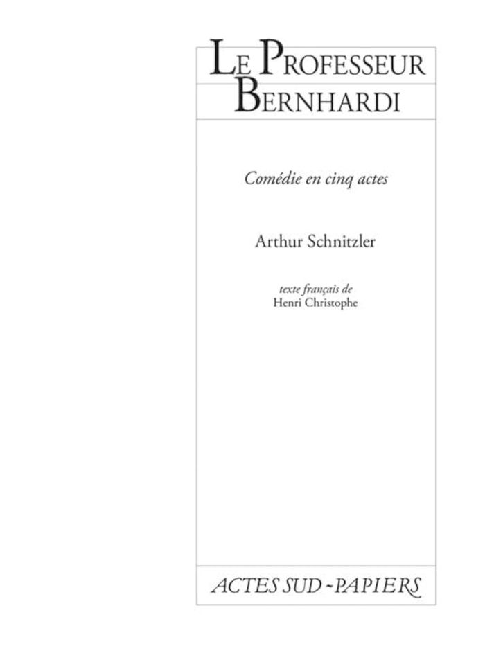 Couverture du livre « PROFESSEUR BERNHARDI », librairie Les Contes Infusés à Corte