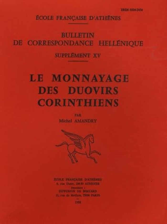 Couverture du livre « LE MONNAYAGE DES DUOVIRS CORINTHIENS » de Amandry M., librairie Les Contes Infusés à Corte
