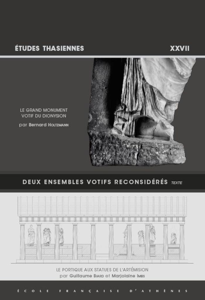 Couverture du livre « DEUX ENSEMBLES VOTIFS RECONSIDERES - LE GRAND MONUMENT VOTIF DU DIONYSION. LE PORTIQUE AUX STATUES D » de B./g./m., librairie Les Contes Infusés à Corte