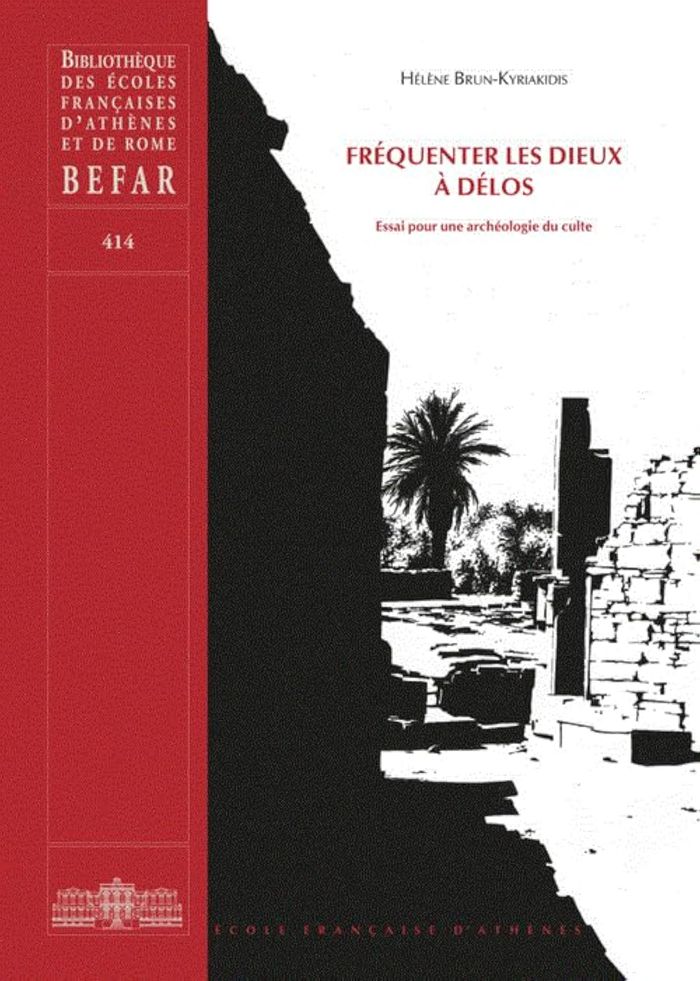 Couverture du livre « FREQUENTER LES DIEUX A DELOS - ESSAI POUR UNE ARCHEOLOGIE DU CULTE » de H. Brun-Kyriakidis, librairie Les Contes Infusés à Corte