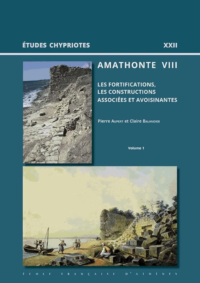 Couverture du livre « AMATHONTE VIII - LES FORTIFICATIONS, LES CONSTRUCTIONS ASSOCIEES ET AVOISINANTES » de Pierre Aupert, librairie Les Contes Infusés à Corte