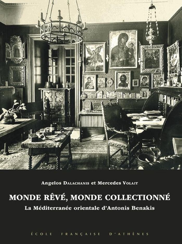 Couverture du livre « MONDE REVE, MONDE COLLECTIONNE - LA MEDITERRANEE ORIENTALE D'ANTONIS BENAKIS (1900-1931) » de Dalachanis/volait, librairie Les Contes Infusés à Corte