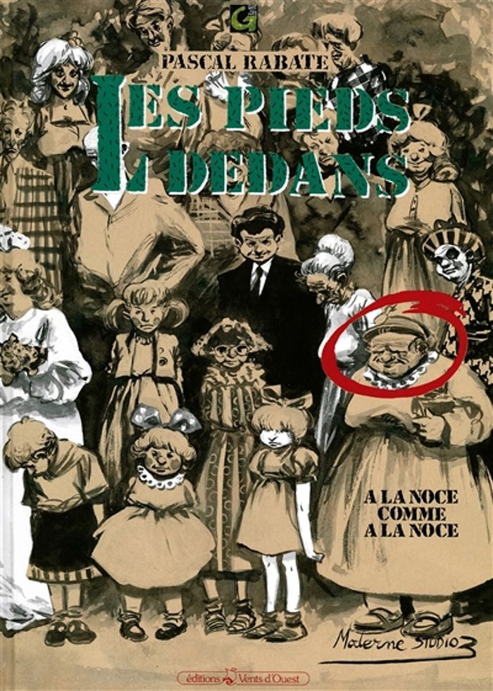 Couverture du livre « LES PIEDS DEDANS - TOME 02 - A LA NOCE COMME A LA NOCE », librairie Les Contes Infusés à Corte