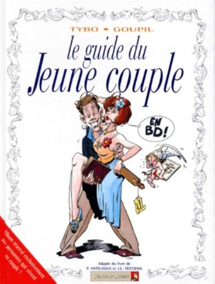 Couverture du livre « LES GUIDES EN BD - TOME 02 - LE JEUNE COUPLE » de Goupil/tybo, librairie Les Contes Infusés à Corte