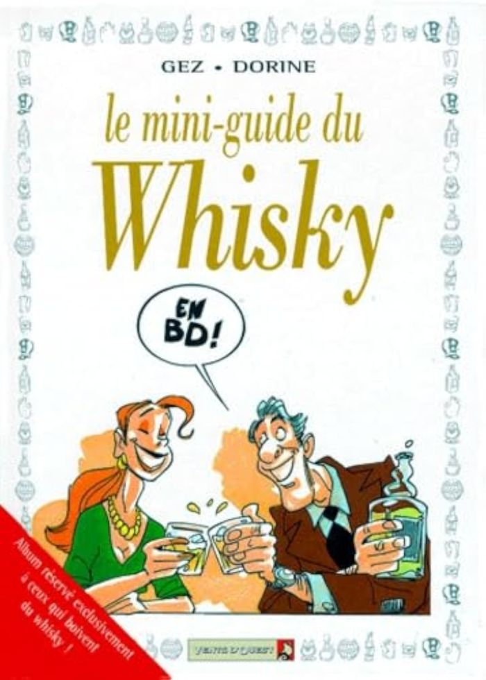 Couverture du livre « LES MINI-GUIDES EN BD - LE WHISKY » de Collectif, librairie Les Contes Infusés à Corte