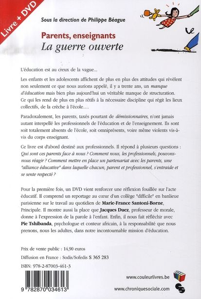 Quatrième de couverture de « PARENTS, ENSEIGNANTS LA GUERRE OUVERTE »