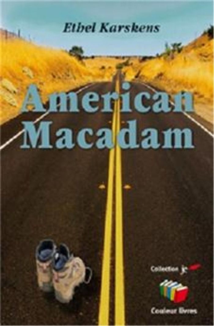 Couverture du livre « AMERICAN MACADAM » de Karskens Ethel, librairie Les Contes Infusés à Corte