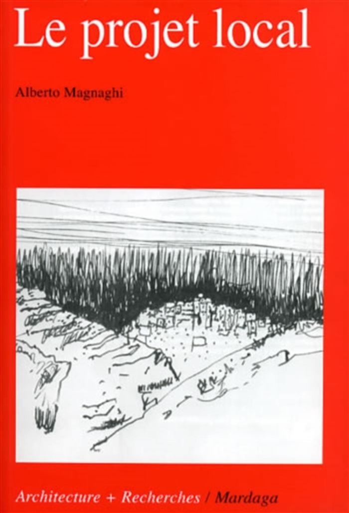 Couverture du livre « LE PROJET LOCAL » de Alberto Magnaghi, librairie Les Contes Infusés à Corte