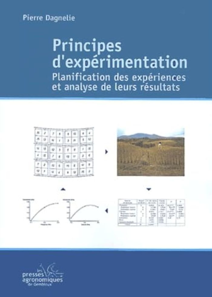 Couverture du livre « PRINCIPES D'EXPERIMENTATION. PLANIFICATION DES EXPERIENCES ET ANALYSE DE LEURS RESULTATS » de Pierre Dagnelie, librairie Les Contes Infusés à Corte