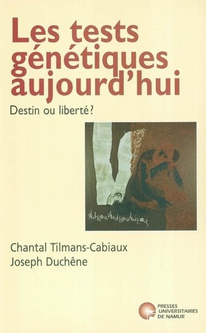 Couverture du livre « LES TESTS GENETIQUES AUJOURD'HUI - DESTIN OU LIBERTE », librairie Les Contes Infusés à Corte