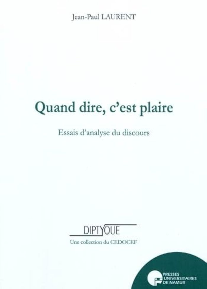 Couverture du livre « QUAND DIRE C'EST PLAIRE », librairie Les Contes Infusés à Corte