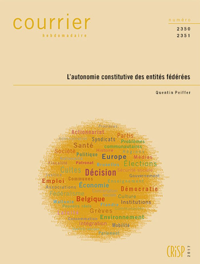 Couverture du livre « CH2350-2351-L'AUTONOMIE CONSTITUTIVE DES ENTITES FEDEREES », librairie Les Contes Infusés à Corte