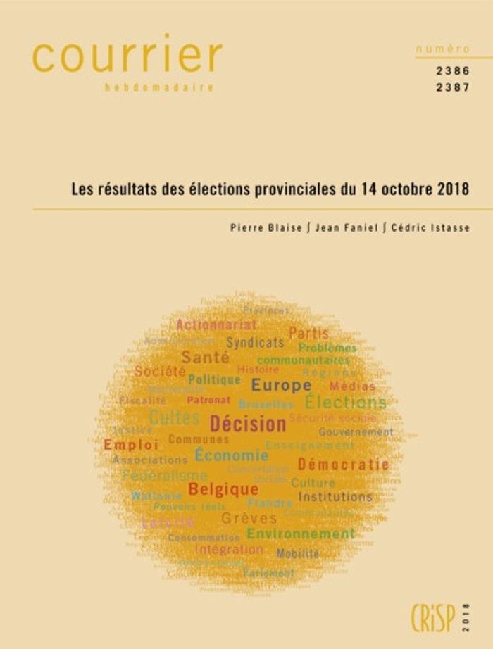Couverture du livre « CH2386-2387-LES RESULTATS DES ELECTIONS PROVINCIALES DU 14 OCTOBRE 2018 » de Blaise/faniel/istass, librairie Les Contes Infusés à Corte
