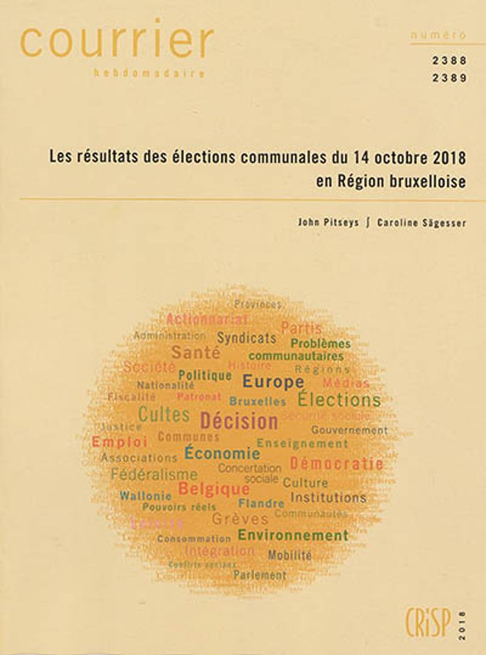 Couverture du livre « CH2388-2389-LES RESULTATS DES ELECTIONS COMMUNALES DU 14 OCTOBRE 2018 EN REGION BRUXELLOISE » de Pitseys/sagesser, librairie Les Contes Infusés à Corte