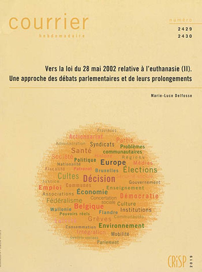 Couverture du livre « CH2429-2430-VERS LA LOI DU 28.05.2002 RELATIVE A L'EUTHANASIE (II) PROLONGEMENTS » de Delfosse, librairie Les Contes Infusés à Corte