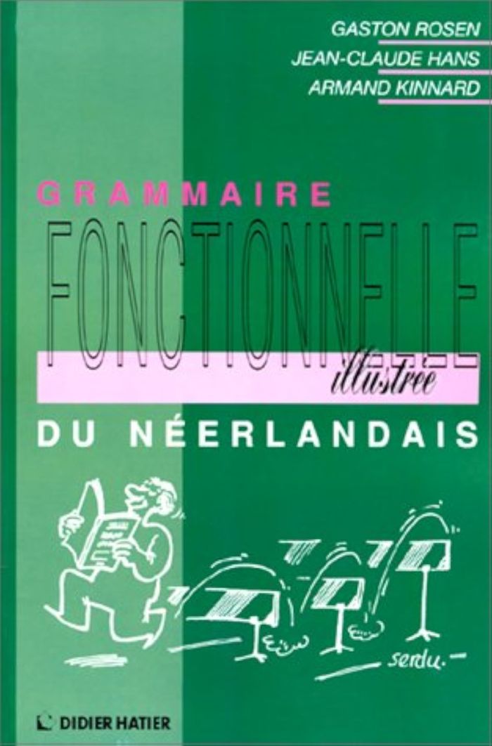 Couverture du livre « GRAMM FONCTION ILLUST NEERLAN », librairie Les Contes Infusés à Corte