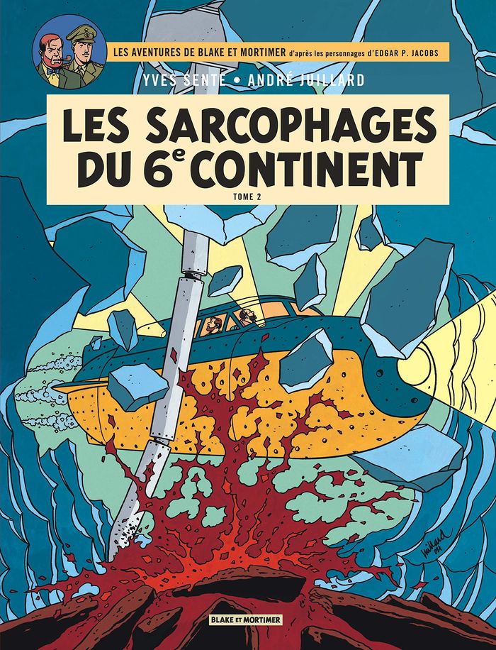 Couverture du livre « BLAKE & MORTIMER - TOME 17 - LES SARCOPHAGES DU 6E CONTINENT - TOME 2 » de Sente/juillard, librairie Les Contes Infusés à Corte