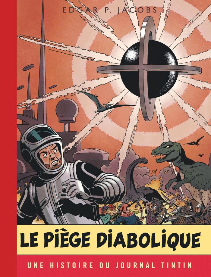 Couverture du livre « BLAKE & MORTIMER - TOME 9 - LE PIEGE DIABOLIQUE - EDITION SPECIALE » de Edgar P. Jacobs, librairie Les Contes Infusés à Corte