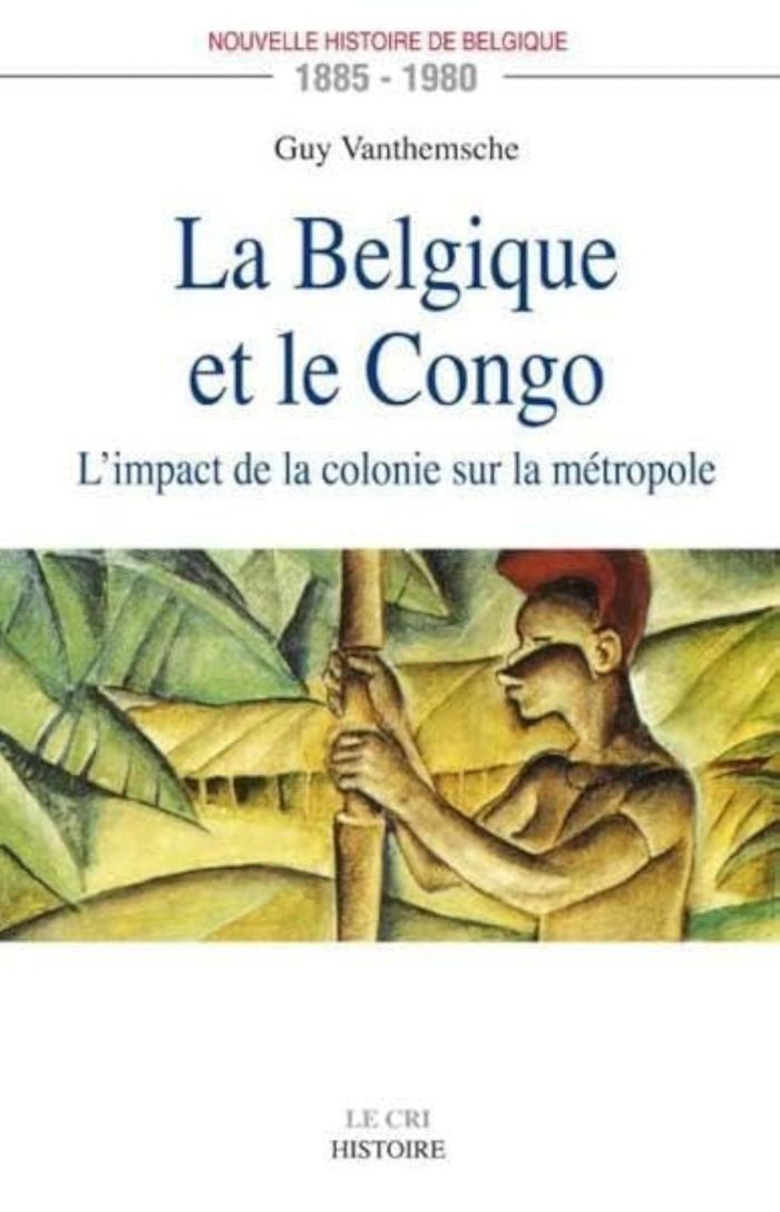Couverture du livre « LA BELGIQUE ET LE CONGO », librairie Les Contes Infusés à Corte