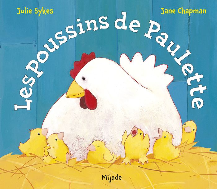 Couverture du livre « Les Poussins de Paulette », librairie Les Contes Infusés à Corte