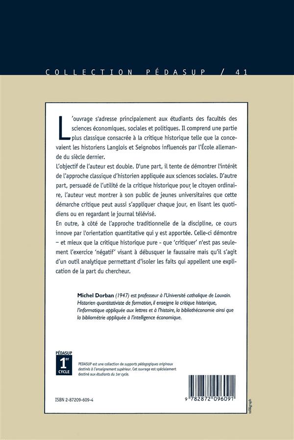 Quatrième de couverture de « CRITIQUE DE L'INFORMATION - CONTRIBUTION DE LA CRITIQUE HISTORIQUE »