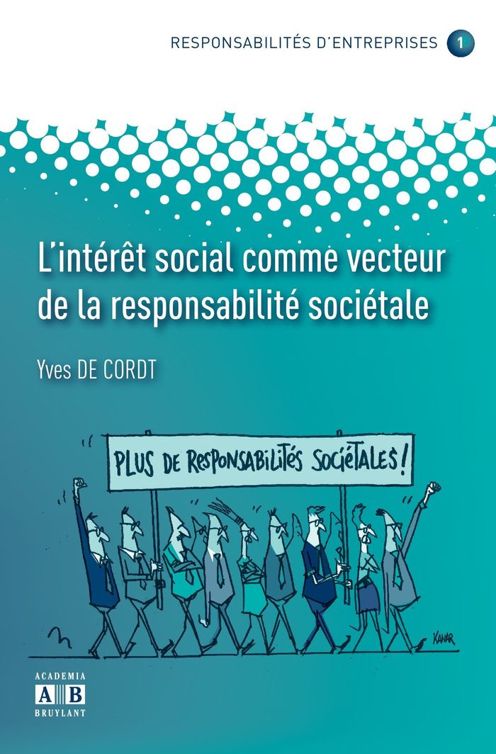 Couverture du livre « L'INTERET SOCIAL COMME VECTEUR DE LA RESPONSABILITE SOCIETALE » de Xxx, librairie Les Contes Infusés à Corte