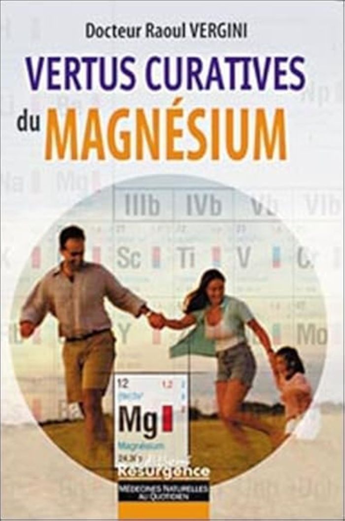 Couverture du livre « VERTUS CURATIVES DU MAGNESIUM », librairie Les Contes Infusés à Corte