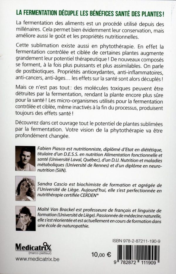 Quatrième de couverture de « PLANTES FERMENTEES - EFFETS SANTE DECUPLES »