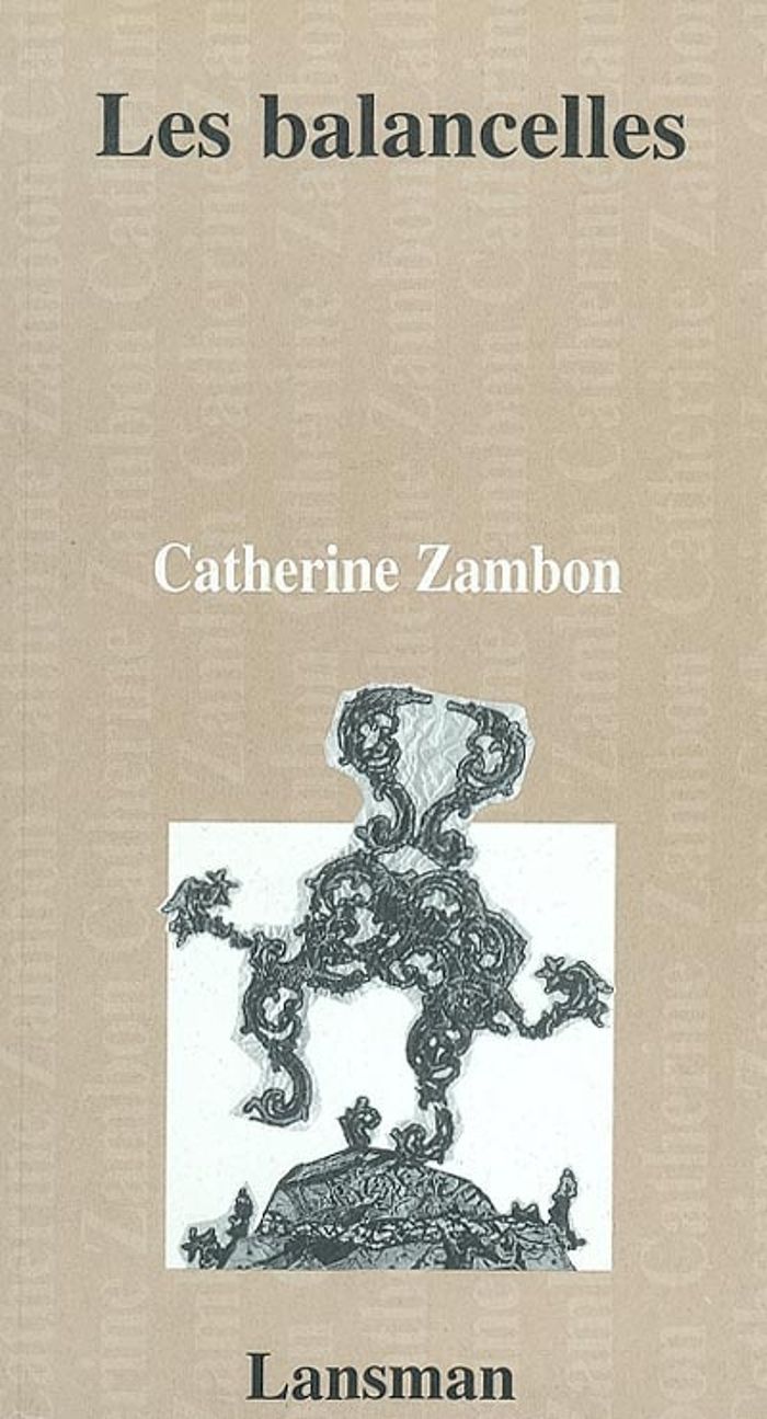 Couverture du livre « LES BALANCELLES » de Zambon, librairie Les Contes Infusés à Corte